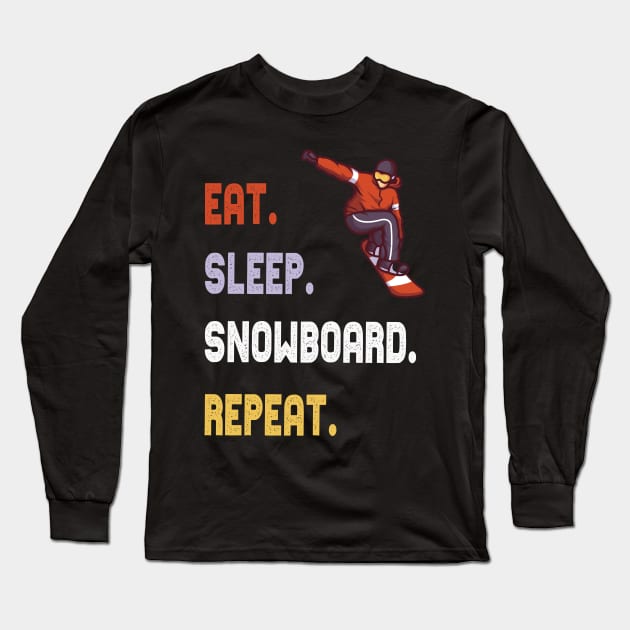 eat sleep snowboarding wintersports snowboard gift Long Sleeve T-Shirt by Lomitasu